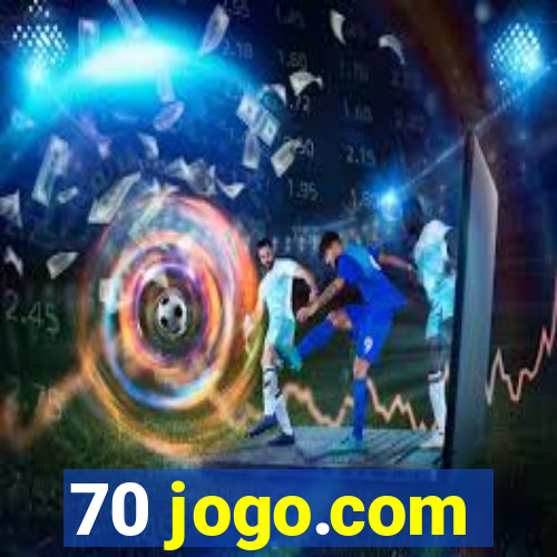 70 jogo.com